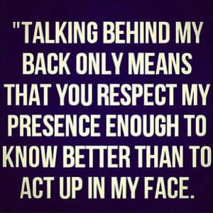 talking-behind-my-back-quote-bitchy-funny-quotes-sayings-pictures-pics ...