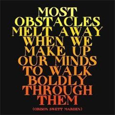 Obstacles. Page: 1 2 3. ... Read More: Overcoming Obstacles, Quotes ...