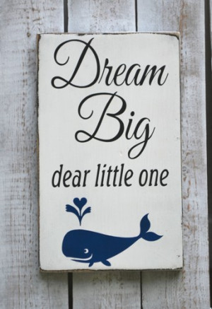 Nautical Nursery Decor Beach Baby Sign Dream Big Little One Whale ...