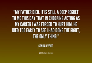 quote Conrad Veidt my father died it is still a 99288 png