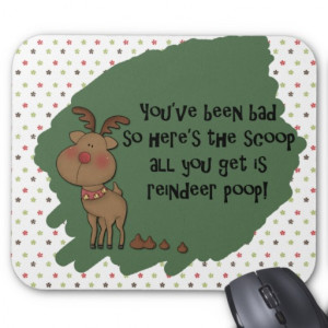 Naughty Funny Christmas Reindeer Poop Gift Saying Mouse Mat