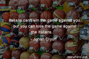 When I go to the press conference before the game, in my mind the game ...