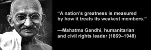 mahatma-gandhi-quote-nations-greatness-measured-by-how-it-treats ...