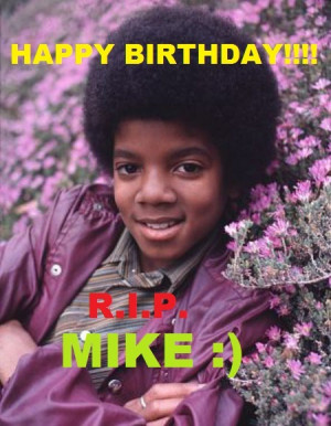 Happy Birthday Michael Echo...