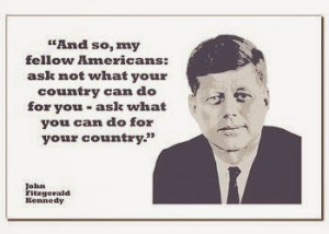 ... the famous quote of the late american president john f kennedy