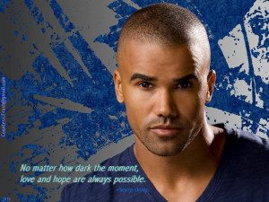 Criminal Minds Morgan quotes Chakiris