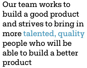 Our team works to build a good product...