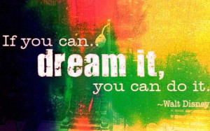 dream #determination #waltdisney