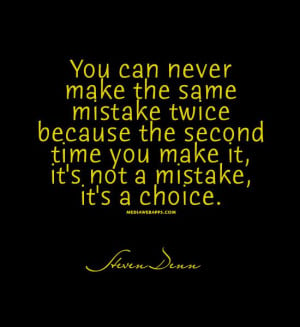 Love Quotes That Make You Think Twice ~ You can never make the same ...