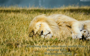 Barking Dog And Sleeping Lion Quotes Images, Pictures, Photos, HD ...