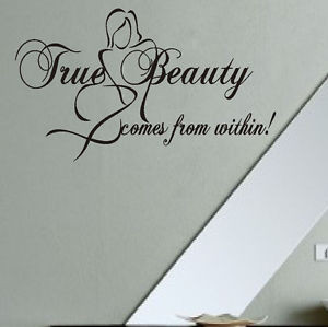 True-Beauty-Comes-from-Within-Vinyl-Wall-Lettering-Inspirational-Quote ...