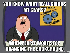 What Grinds My Gears (Family Guy) meme