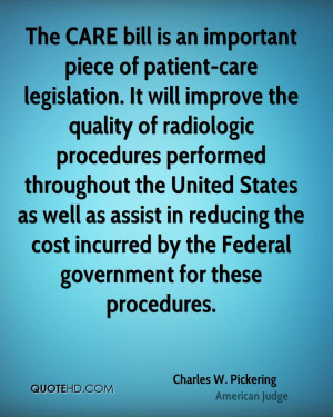 of patient-care legislation. It will improve the quality of radiologic ...