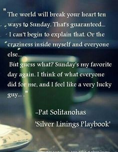 ... quotes inspiration silver lining playbook quotes movie quotes favorite