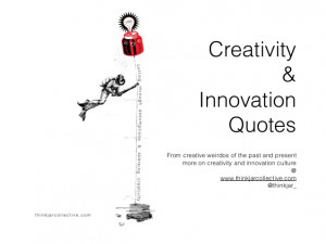 Creativity and Innovation quotes