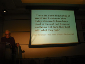 Doctors Munk and Sverdrup helped save thousands of lives during WWII.