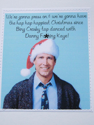 memorable movie quotes from christmas vacation