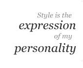 What does style mean to you?