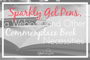... book, the commonplacing webinar we Scholé Sisters just did, and more