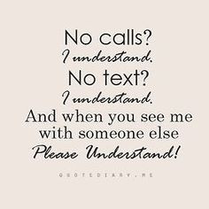 and texts because he doesn't want to see me with someone else. He ...