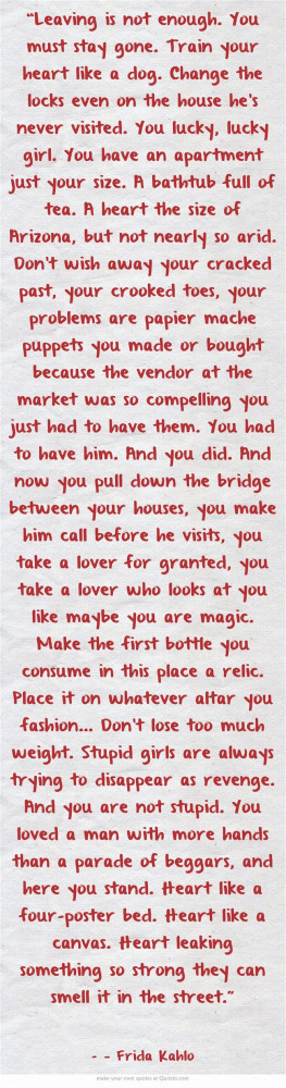 ... Quotes, Stay Away From Me Quotes, Frida Khalo Quotes, Marty Mcconnell