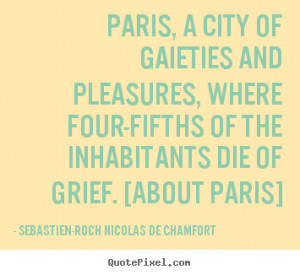 Paris City Of Love Quotes