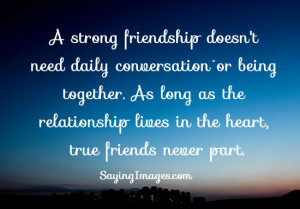 Strong Friendship: Quote About Strong Friendship ~ Daily Inspiration