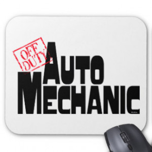 Funny Sayings About Mechanics Mouse Pads