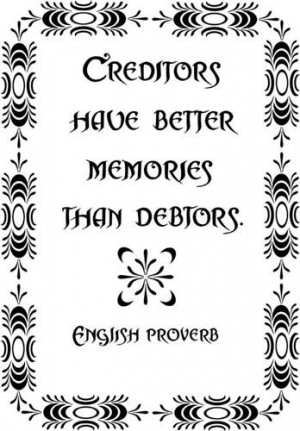 Creditors Have Better Memories Funny Quote Home Office Vinyl Wall ...