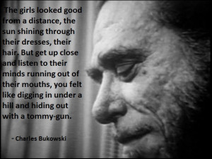 ... on 19 02 2013 by quotes pictures in charles bukowski quotes pictures