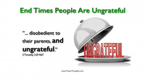 Quotes About People Being Ungrateful