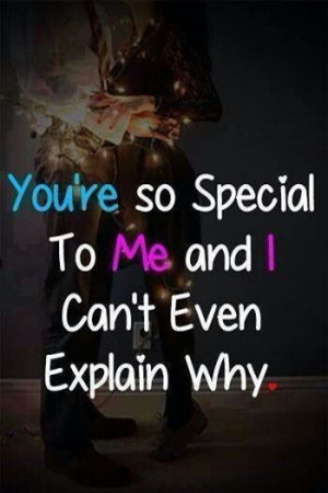 You're so special
