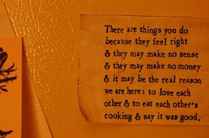 love this. It's not cited, but I believe it's by Brian Andreas ...