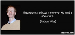 That particular odyssey is now over. My mind is now at rest. - Andrew ...