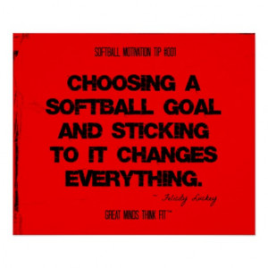 Softball Quotes...