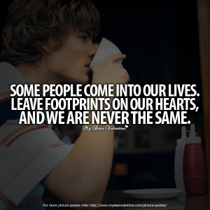 Some People Come Into Your Life Quotes