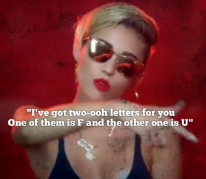 Miley Cyrus Song Quotes Tumblr 2013 Miley cyrus song quotes tumblr