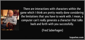 More Fred Saberhagen Quotes