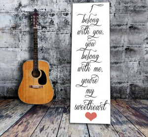 10 30 and reads i belong with you you belong with me you re my ...