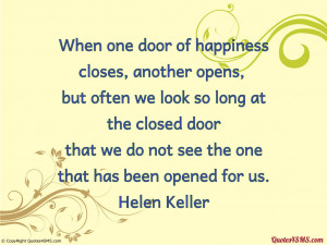 When one door of happiness closes...