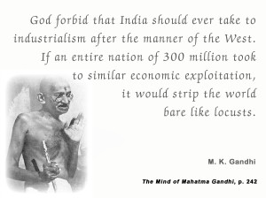 Mahatma Gandhi Quotes on Industrialisation