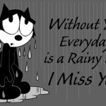 ... Without You Everyday Is A Rainy Day A Very Good Morning To Someone
