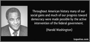 More Harold Washington Quotes