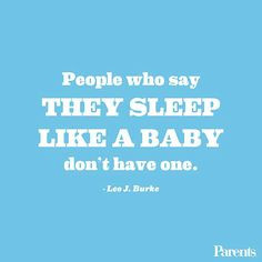 ... sleep in the first place. Enjoy these LOL-worthy sleep quotes only
