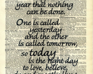 Dalai Lama Quote Only Two Days In T he Year That Nothing Can Be Done ...
