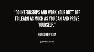 Internships offer you and invaluable insight into the entrepreneurial ...