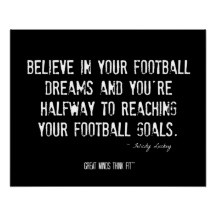 ... Dreams And You’re Halfway To Reaching Your Football Goals