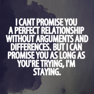 cant-promise-you-a-perfect-relationship-without-arguments-and ...