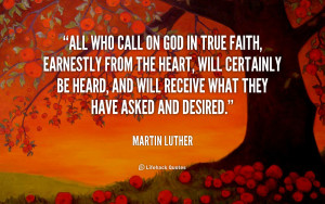 quote-Martin-Luther-all-who-call-on-god-in-true-309.png