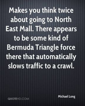 Makes you think twice about going to North East Mall. There appears to ...